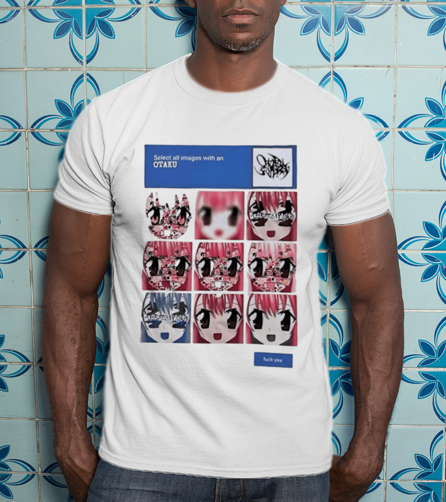 Select All Images With An Otaku Anime Aesthetic CAPTCHA Meme T-Shirt