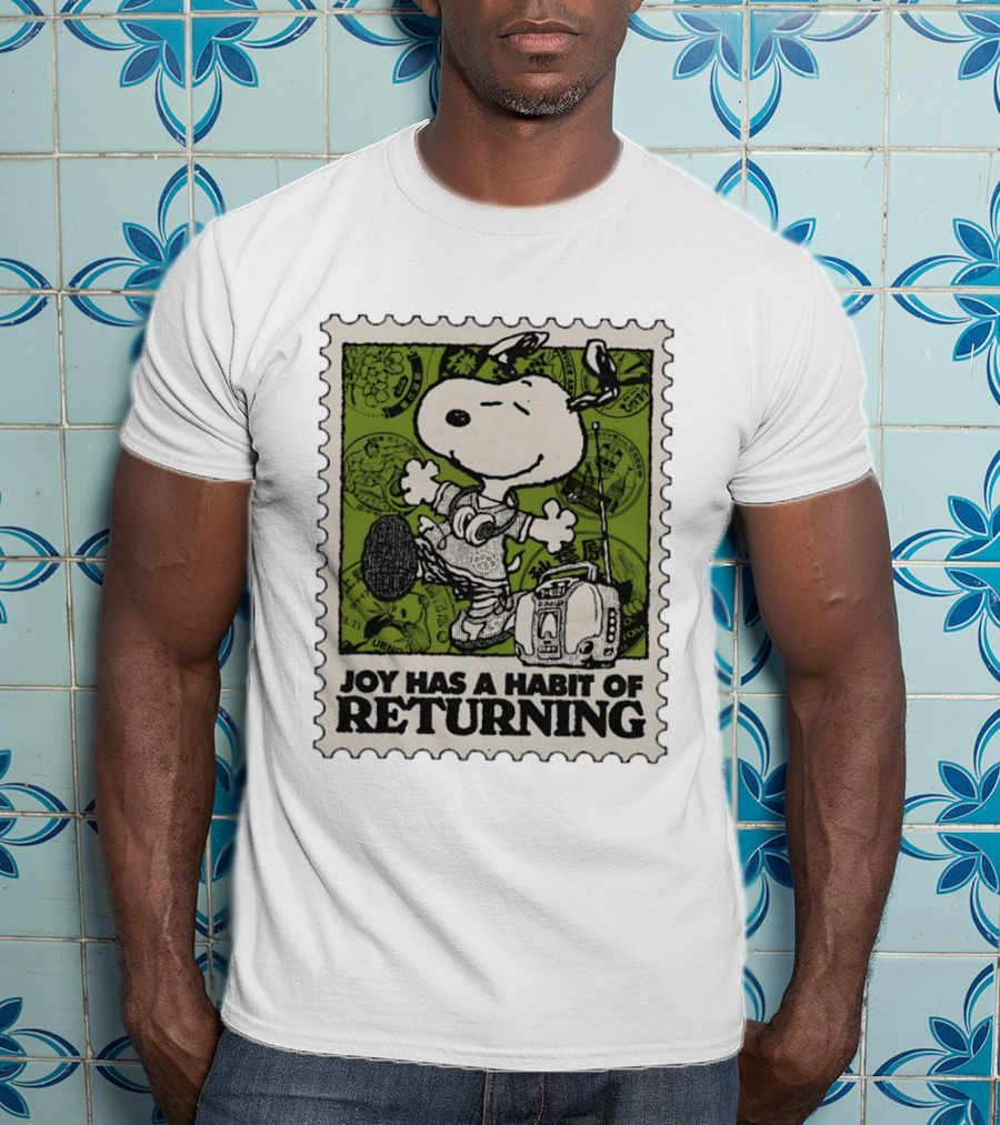 Snoopy Headphones Streetwear Joy Has A Habit Of Returning T-Shirt
