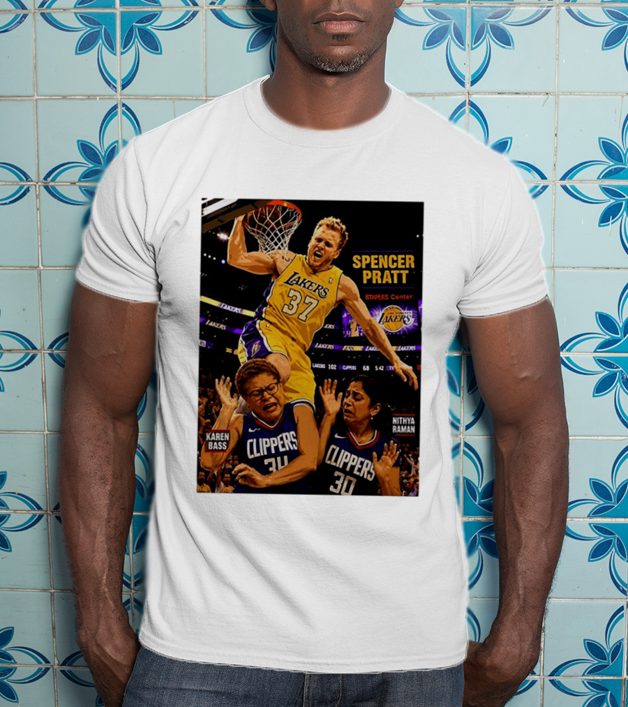Los Angeles Lakers Spencer Pratt Dunks Staples Center Clippers Karen Bass Nithya Raman T-Shirt