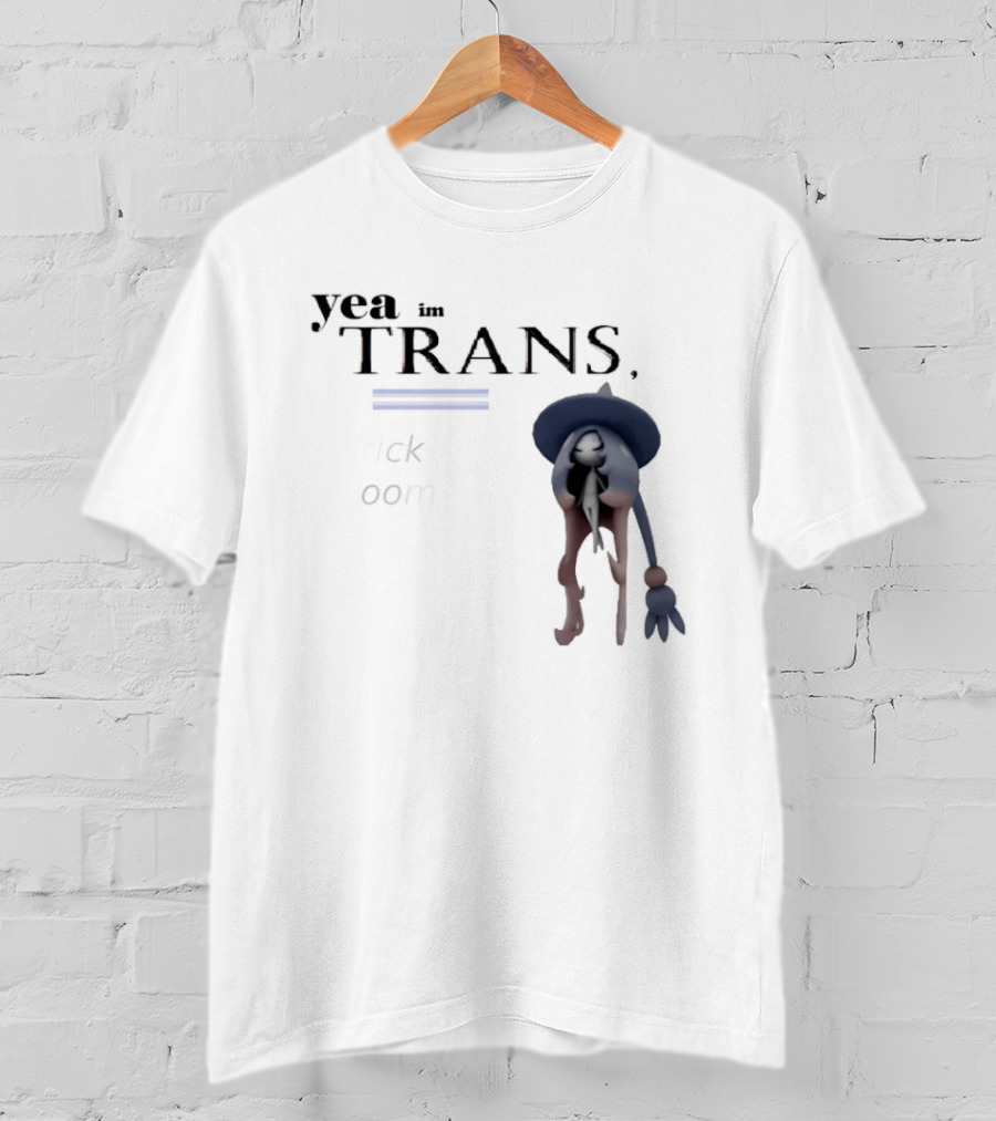 Hatterene Yea I'm Trans Trick Room T-Shirt