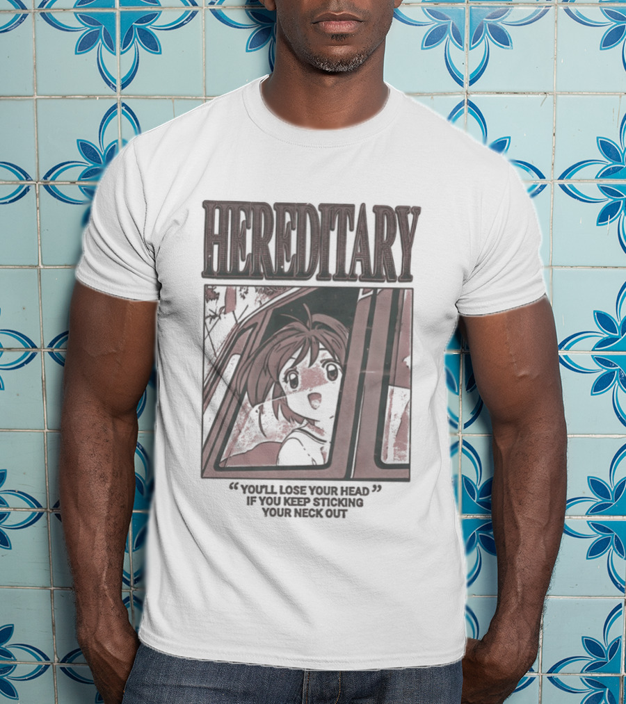 Hereditary Sakura Kinomoto Cardcaptor Sakura You'll Lose Your Head If You Keep Sticking Your Neck Out T-Shirt