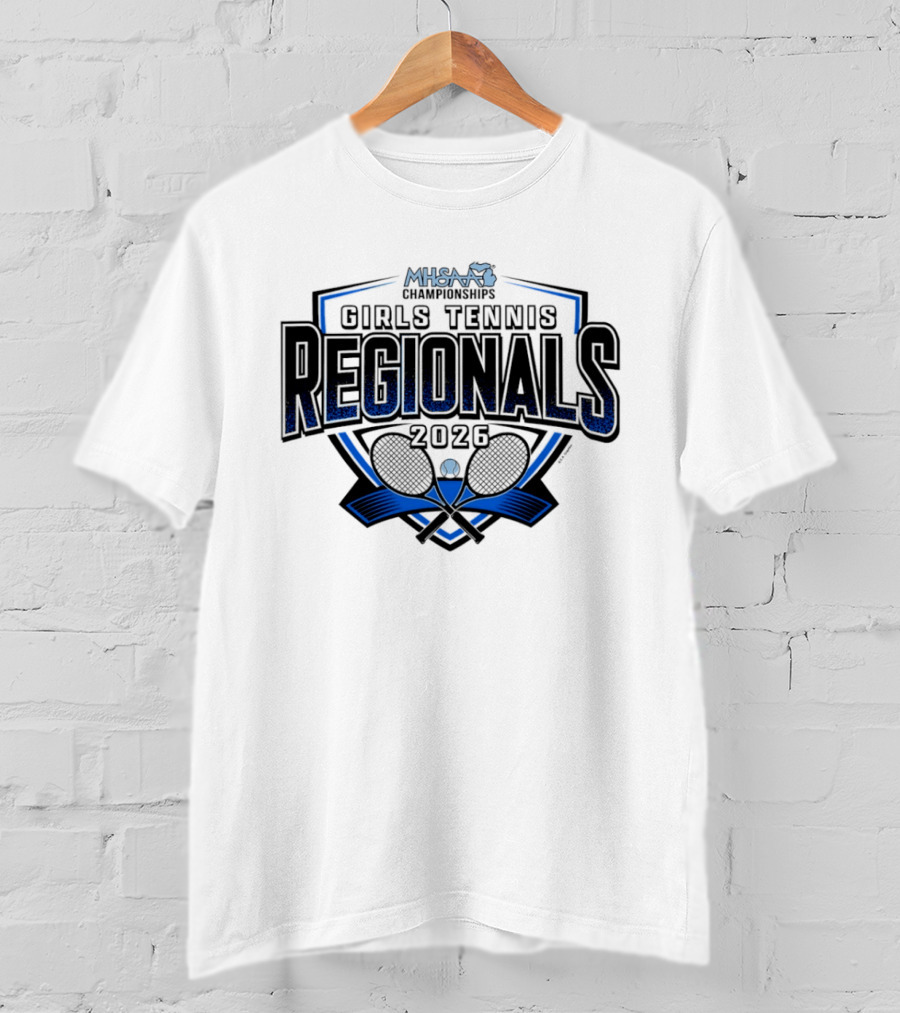MHSAA 2026 Girls Tennis Regionals Competition T-Shirt