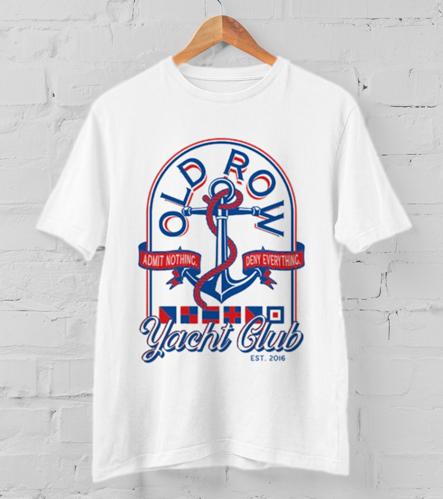 Old Row Yacht Club Anchor Logo With Nautical Flags Est. 2016 T-Shirt