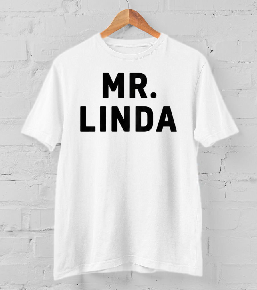 Mr Linda Johnny Knoxville Popular Catchphrase T-Shirt