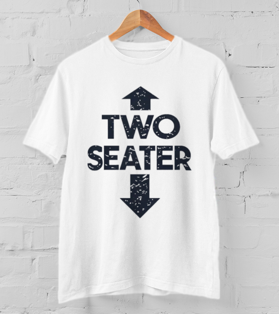 Two Seater Arrows Up Down T-Shirt