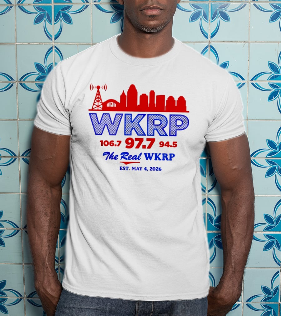 WKRP 106.7 97.7 94.5 The Real WKRP Est. May 4 2026 City Skyline T-Shirt