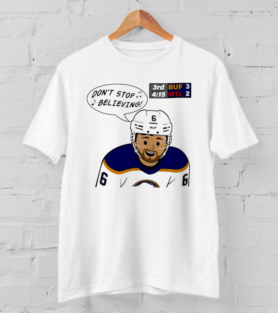 Zach Benson Don't Stop Believin Buffalo Sabres 3 MTL 2 Hockey T-Shirt