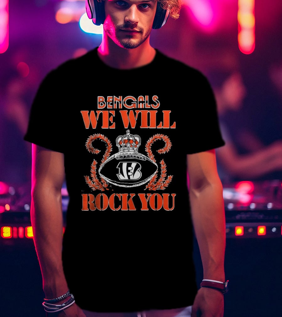 Bengals We Will Rock You 2026 Football Crown T-Shirt