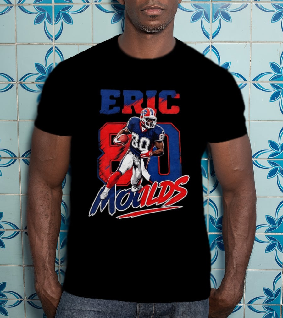Eric Moulds 80 Buffalo Bills Football Legend T-Shirt