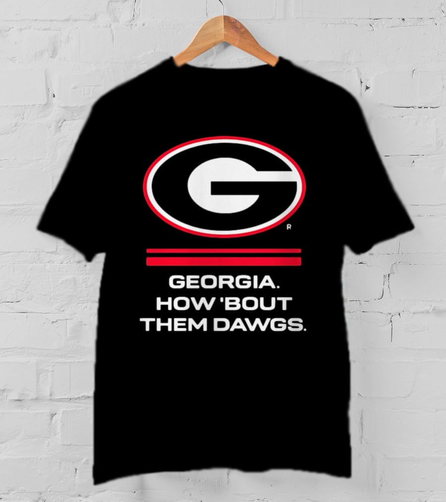 Georgia Bulldogs How 'Bout Them Dawgs G T-Shirt