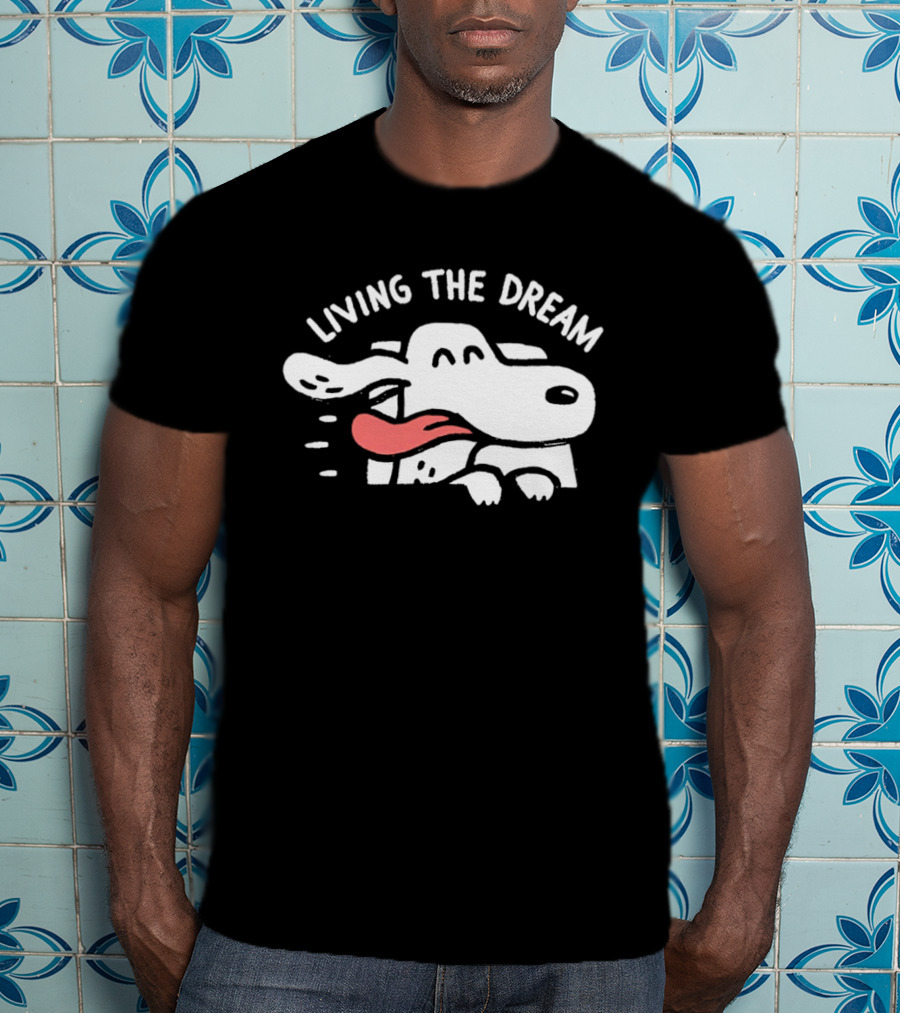 Living The Dream Dog Days T-Shirt