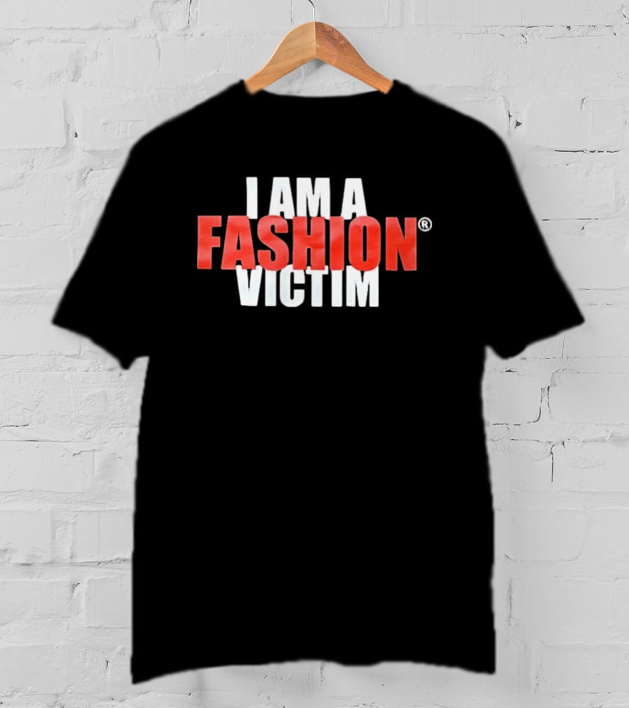 I Am A Fashion Victim Bold Red T-Shirt