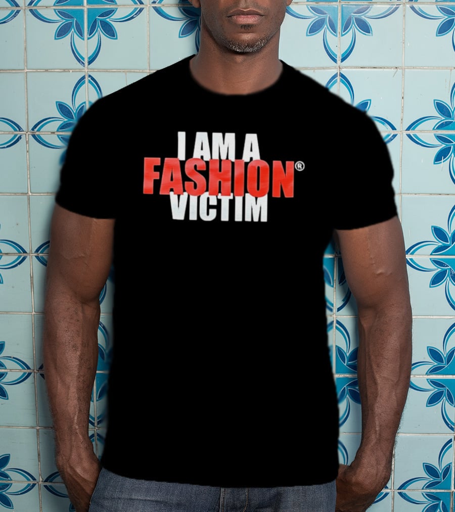 I Am A Fashion Victim Bold Red T-Shirt