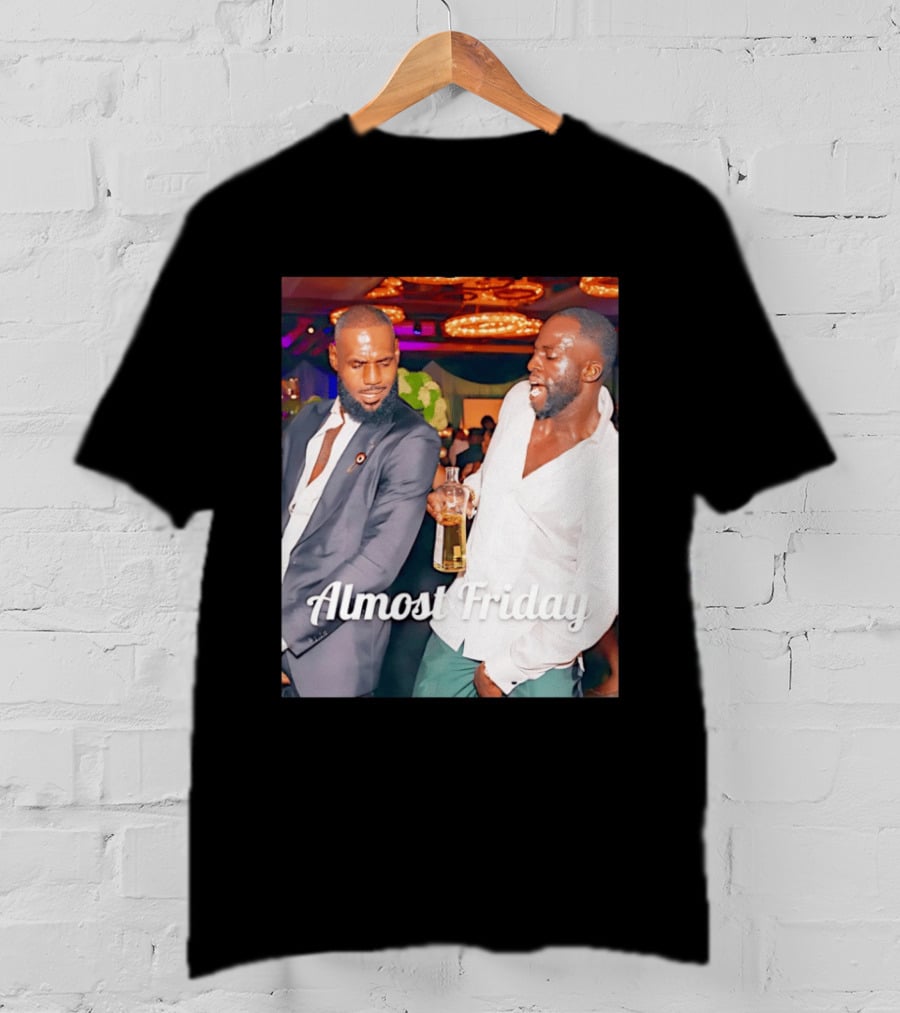 LeBron James Draymond Green Almost Friday Club Scene T-Shirt