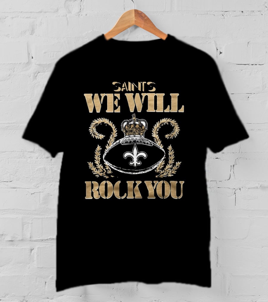 New Orleans Saints We Will Rock You Crown Fleur De Lis 2026 T-Shirt