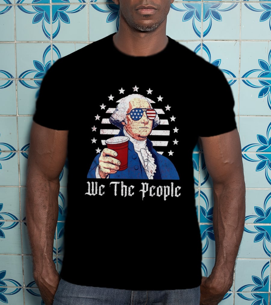 We The People George Washington Patriotic American Flag Sunglasses T-Shirt