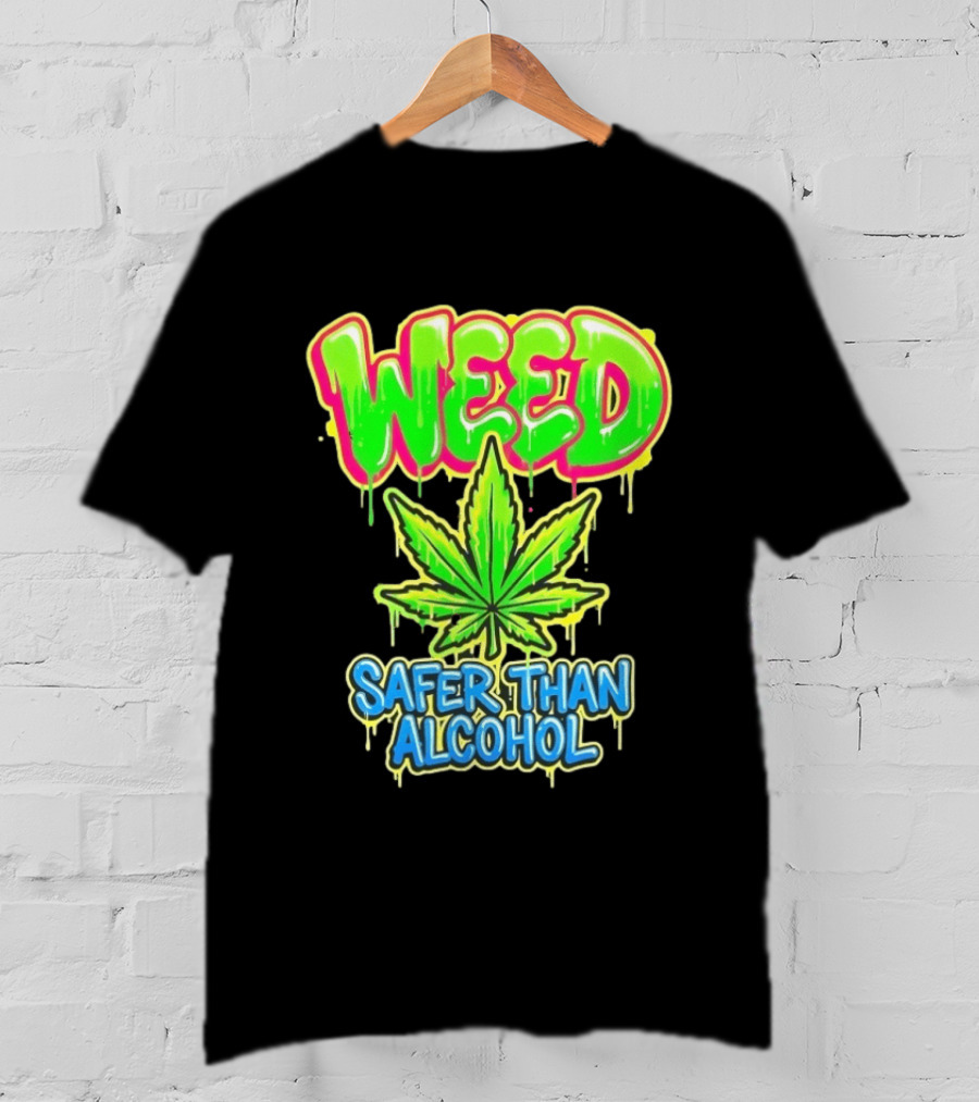 Weed Safer Than Alcohol Leaf Bright Graffiti T-Shirt