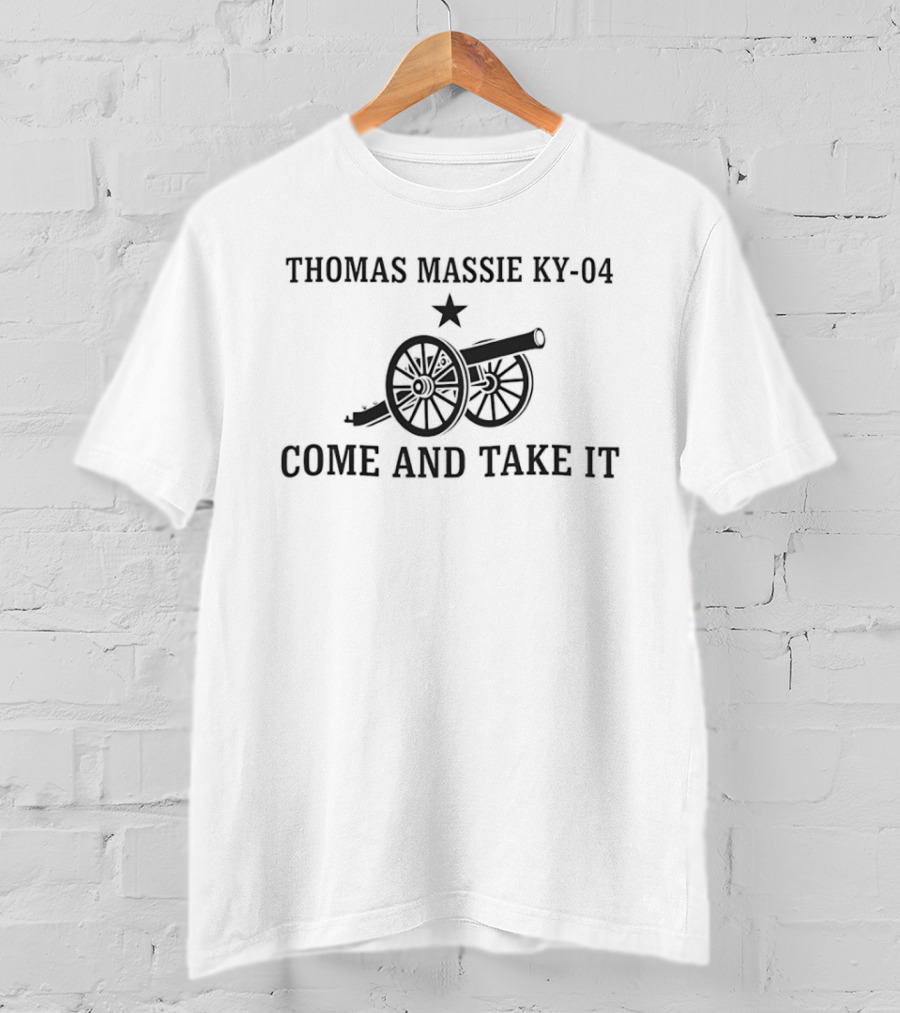 Thomas Massie KY 04 Come And Take It Cannon Star T-Shirt