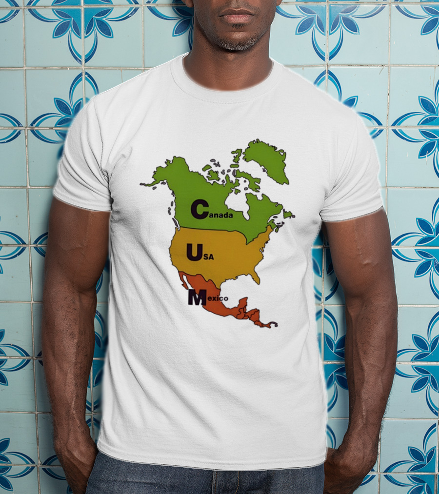 Canada USA Mexico Map CUM Bold Letters T-Shirt