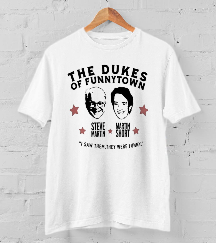 Steve Martin Martin Short The Dukes Of Funnytown Red Stars Big Head T-Shirt