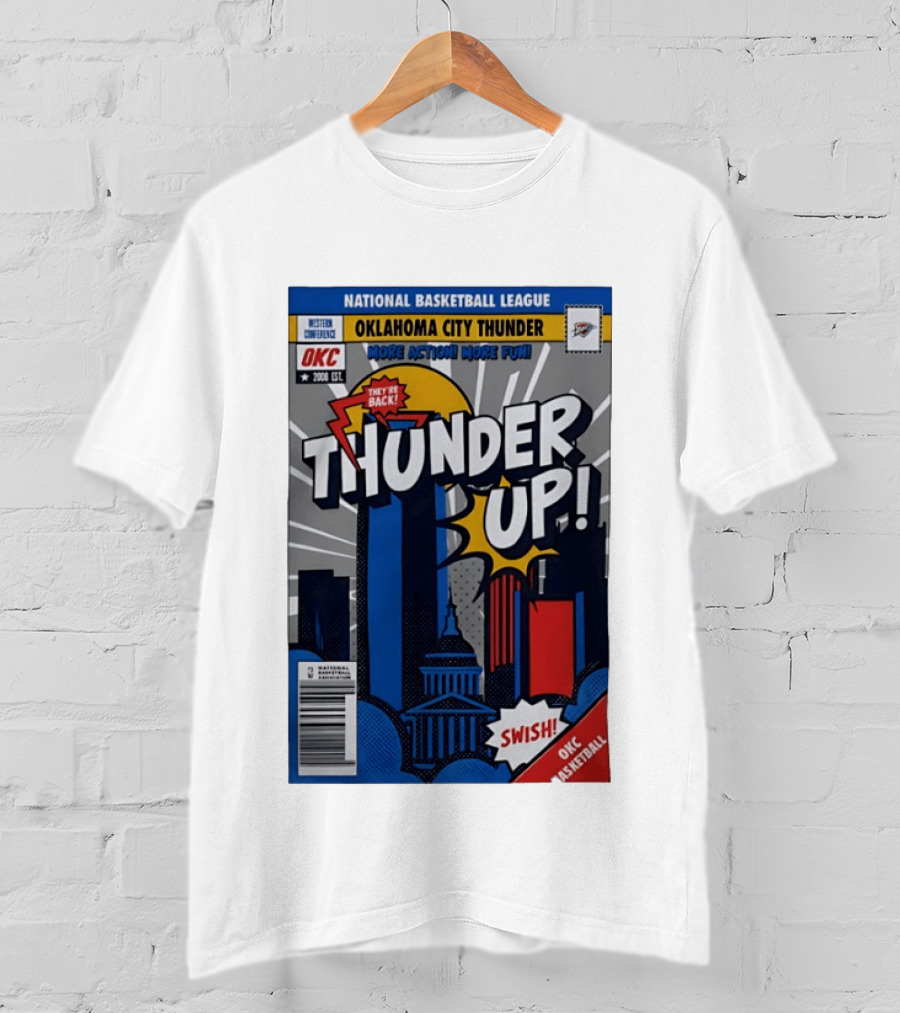 National Basketball League Oklahoma City Thunder Up Comic Swish They're Back OKC Basketball T-Shirt