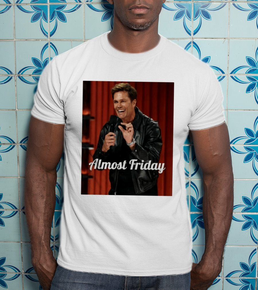 Tom Brady Almost Friday Roast Comedy Special T-Shirt
