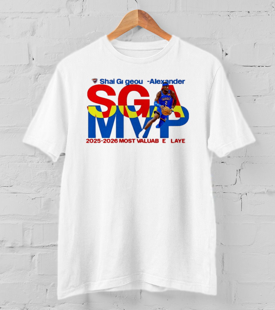 Shai Gilgeous Alexander SGA MVP 2025 2026 Most Valuable Player Oklahoma City Thunder T-Shirt