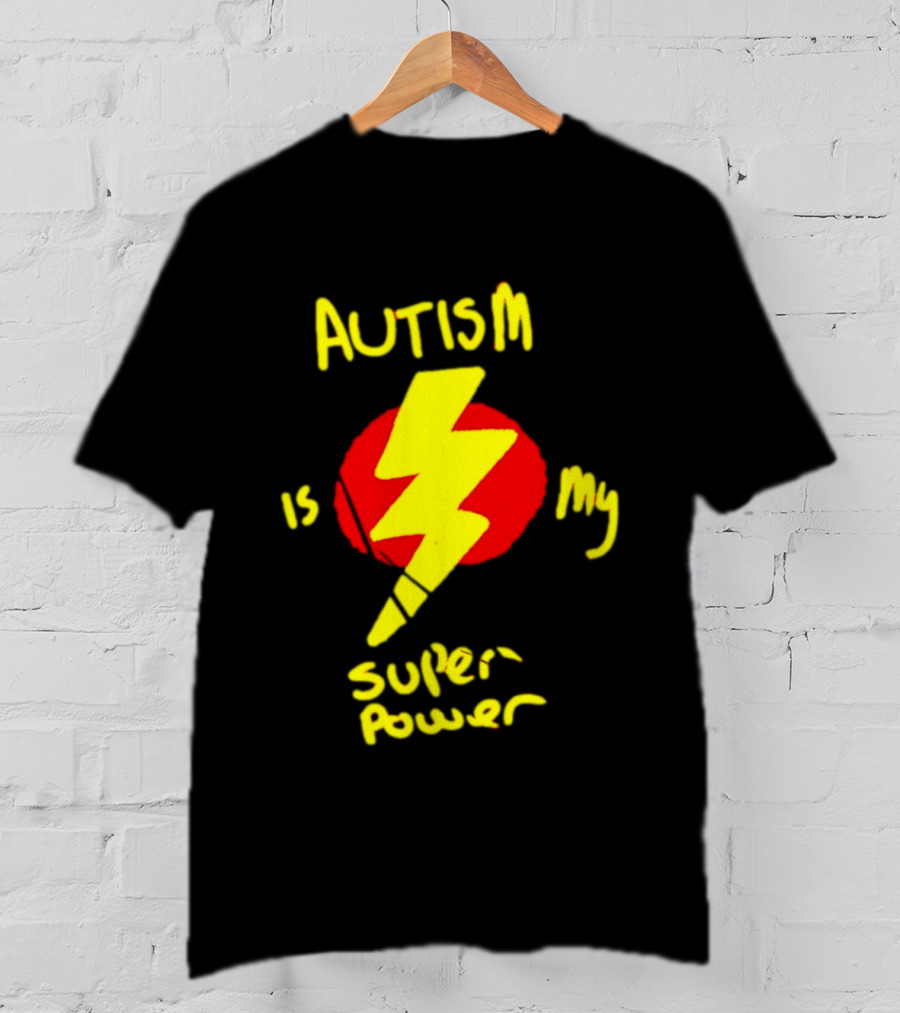 Autism Is My Super Power Lightning Bolt T-Shirt