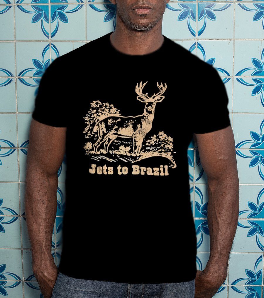 Deer Jets To Brazil Jets To Brazil T-Shirt