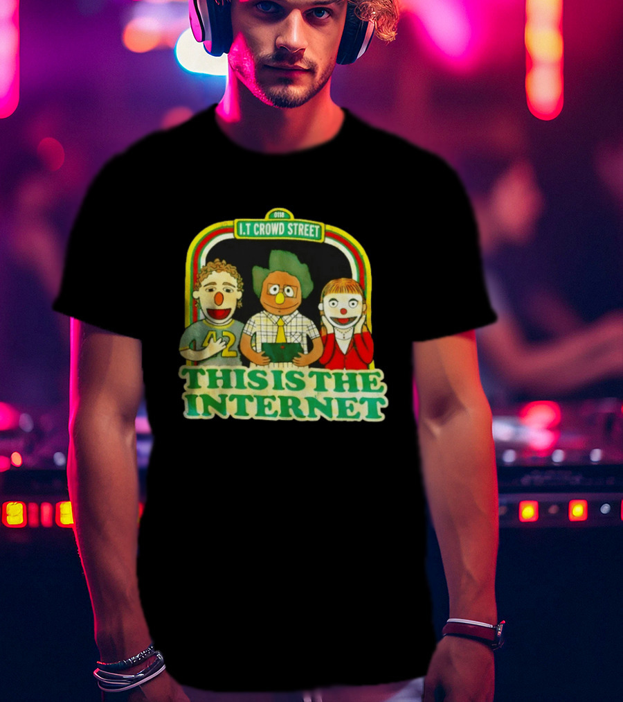 The IT Crowd Street This Is The Internet 0118 Muppet T-Shirt