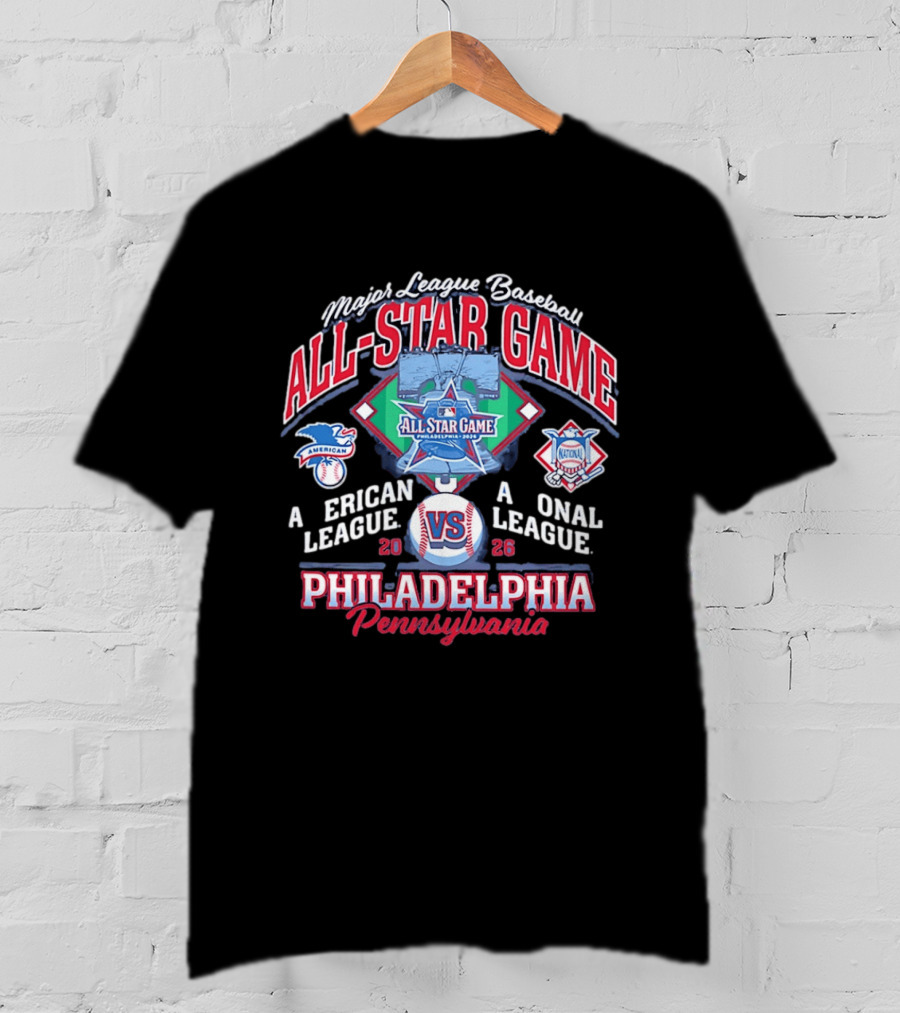 Major League Baseball 2026 All Star Game Philadelphia Pennsylvania American Vs National League T-Shirt