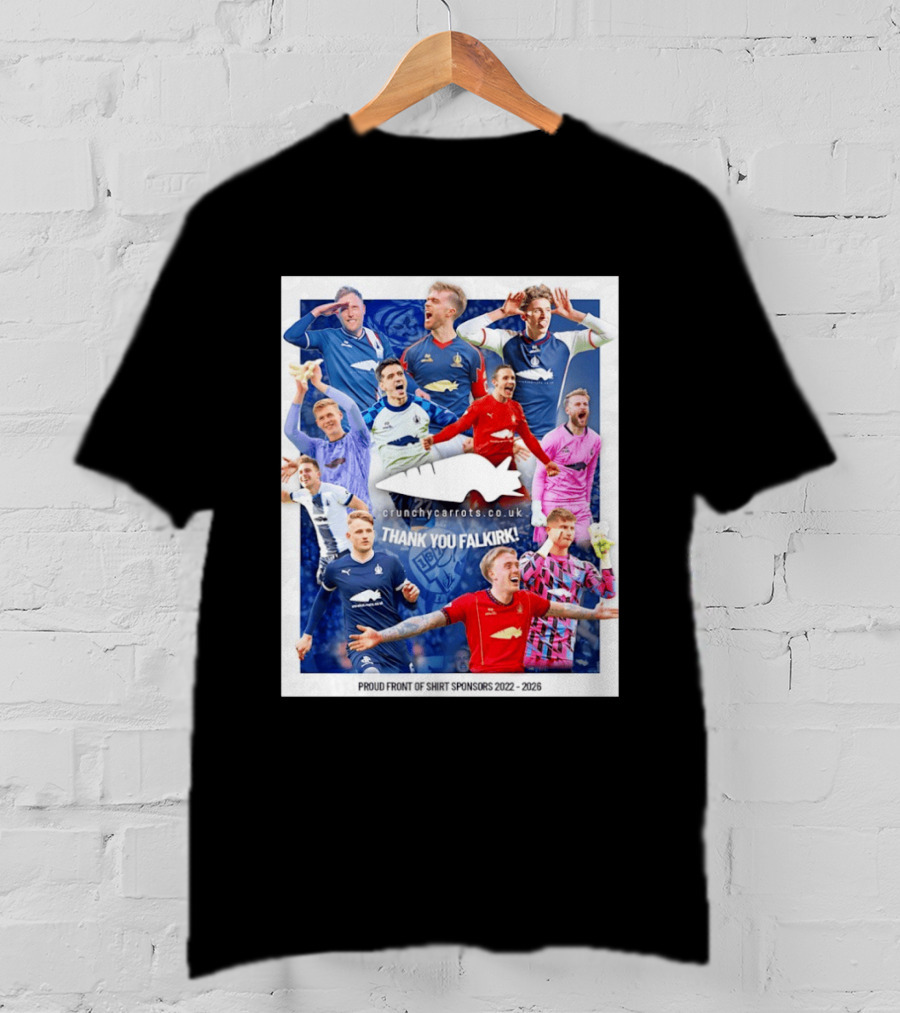 Crunchycarrots.co.uk Thank You Falkirk FC Proud Front Of Sponsors 2022 2026 T-Shirt