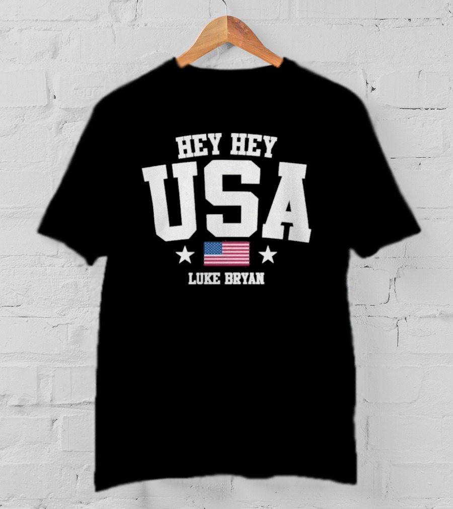 Hey Hey USA Luke Bryan American Flag Stars T-Shirt