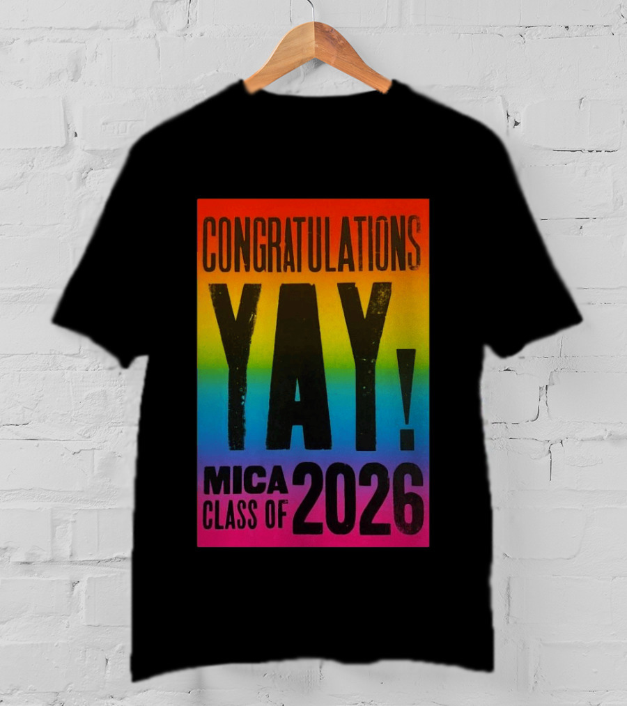 Congratulations Yay Mica Class Of 2026 Rainbow T-Shirt