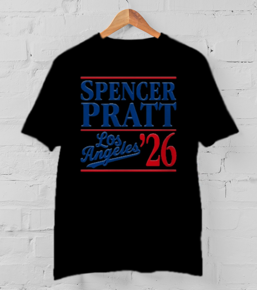 Spencer Pratt Los Angeles 2026 Mayor Election Campaign T-Shirt