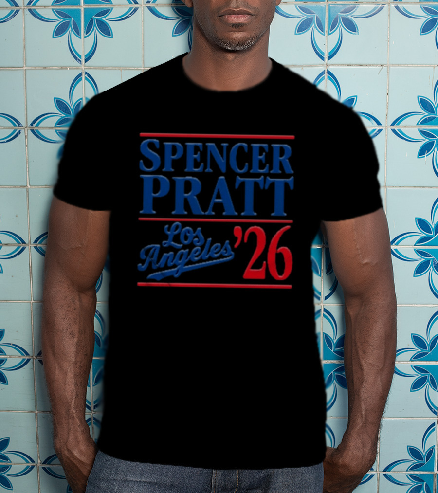 Spencer Pratt Los Angeles 2026 Mayor Election Campaign T-Shirt