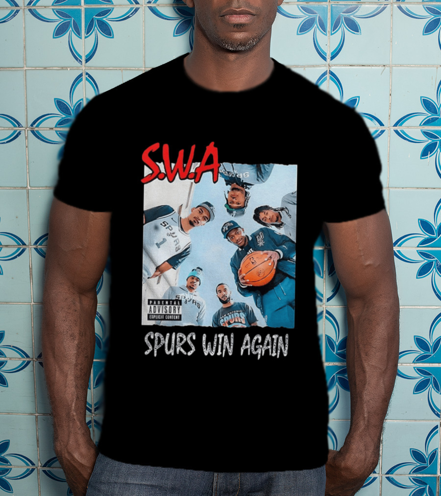 SWA Spurs Win Again San Antonio Spurs Straight Outta Compton T-Shirt