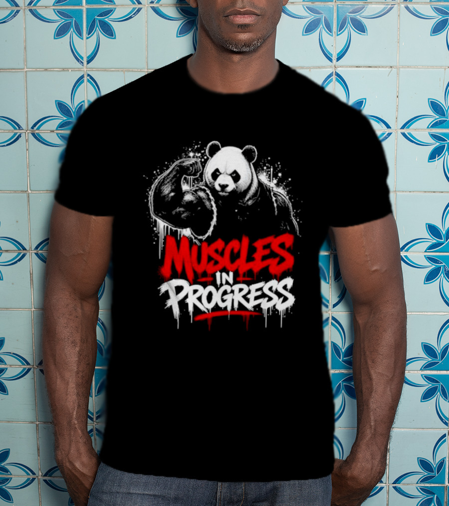 Panda Muscles In Progress Gym Workout Motivation T-Shirt