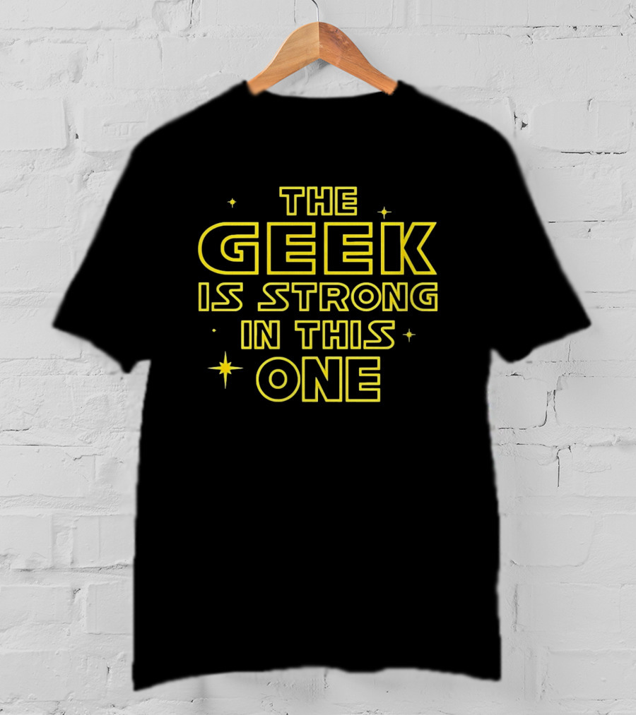 The Geek Is Strong In This One Star Wars Inspired Jedi Force T-Shirt