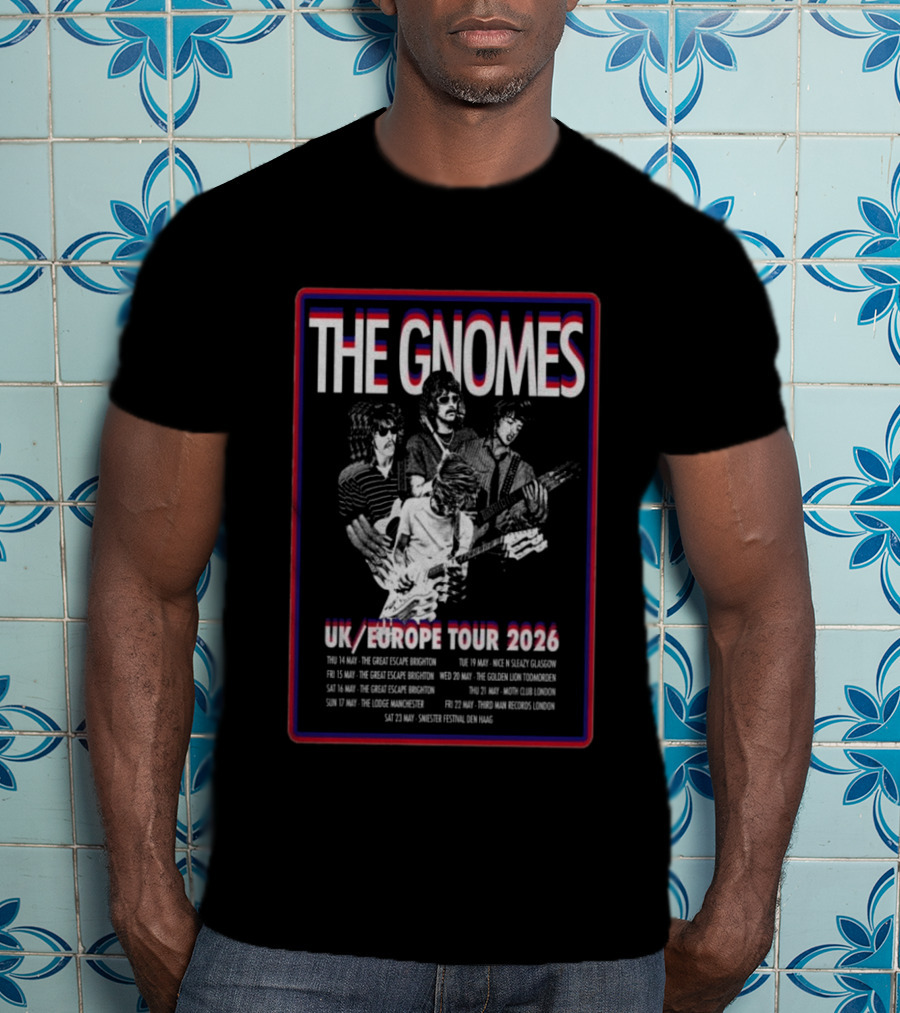The Gnomes UK Europe Tour 2026 Brighton Manchester Glasgow London T-Shirt