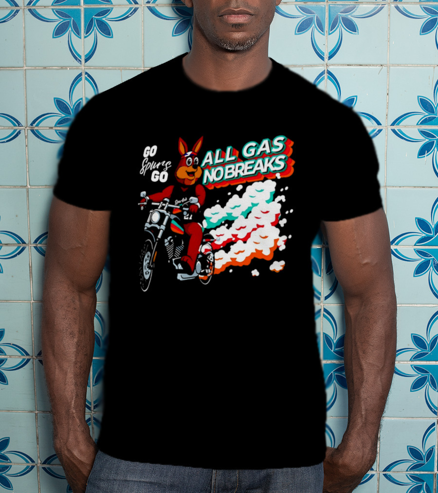 San Antonio Spurs Coyote Go Spurs Go All Gas No Breaks T-Shirt