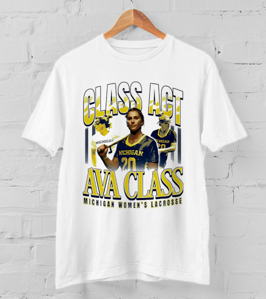 Class Act Michigan Women's Lacrosse Ava Class T-Shirt