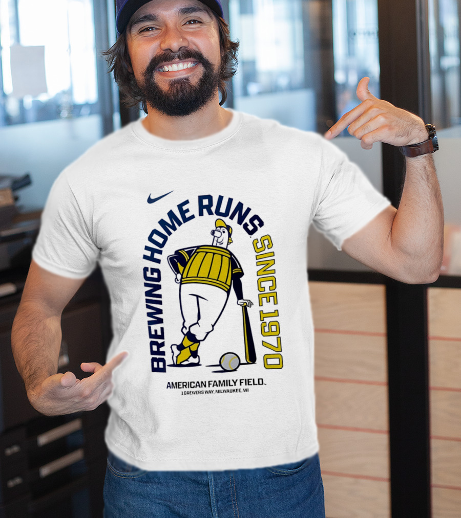 Nike Brewing Home Runs Since 1970 American Family Field Milwaukee Brewers T-Shirt