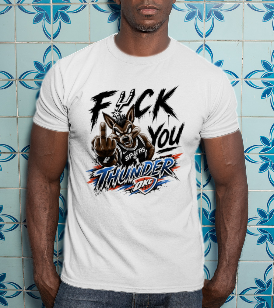 Spurs Vs Thunder F*** You Thunder OKC Rivalry Mascot Gesture T-Shirt