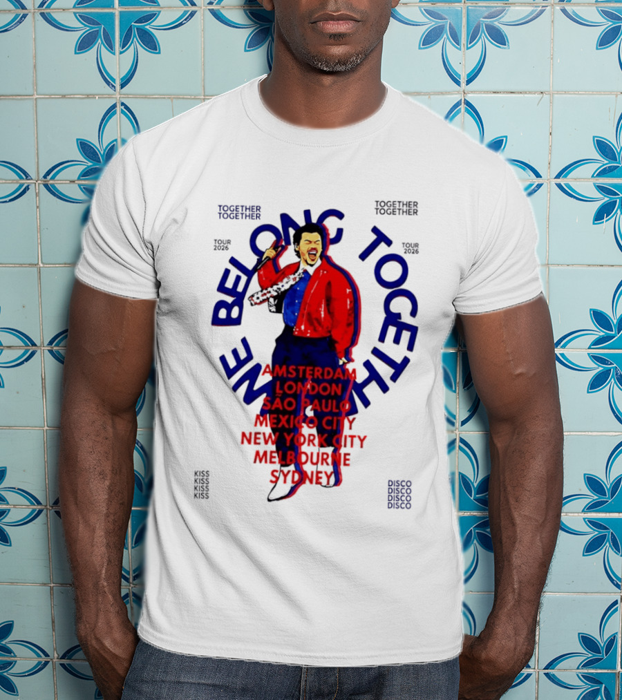 Together We Belong Tour 2026 Cities Amsterdam London Sao Paulo Mexico City New York Melbourne Sydney T-Shirt