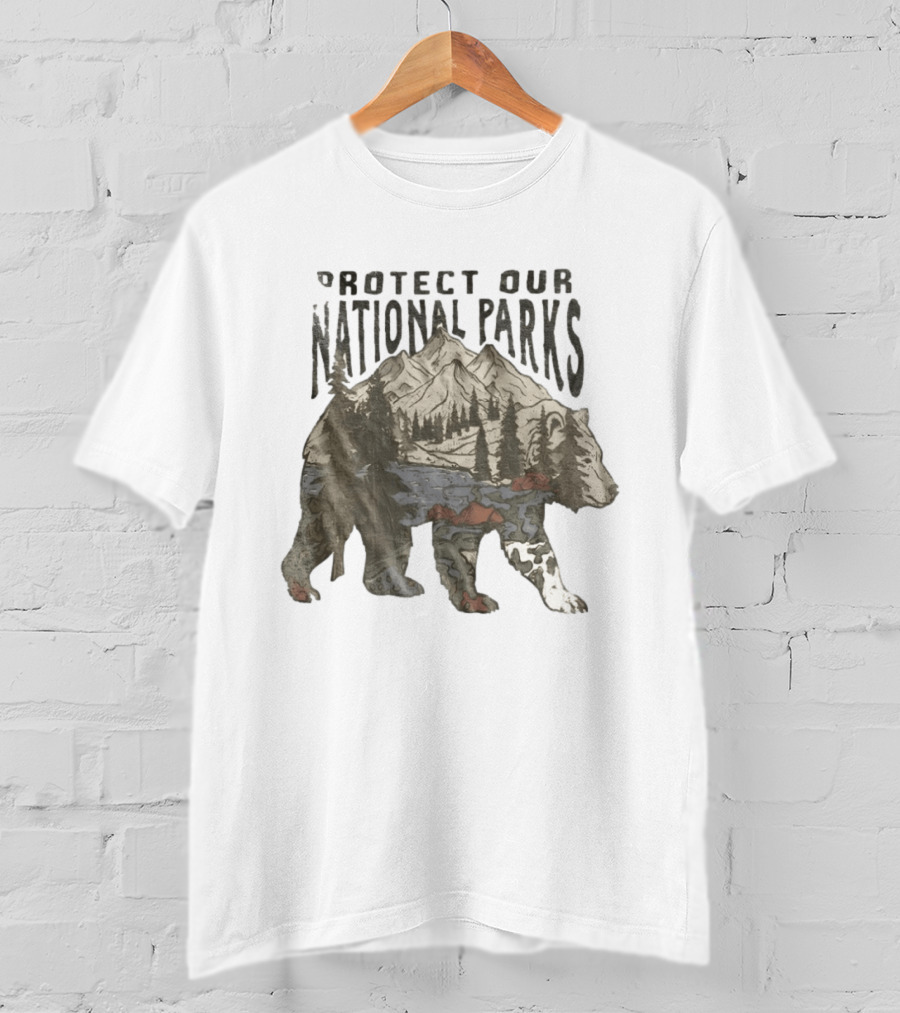 Protect Our National Parks Bear Forest Mountain Scene T-Shirt