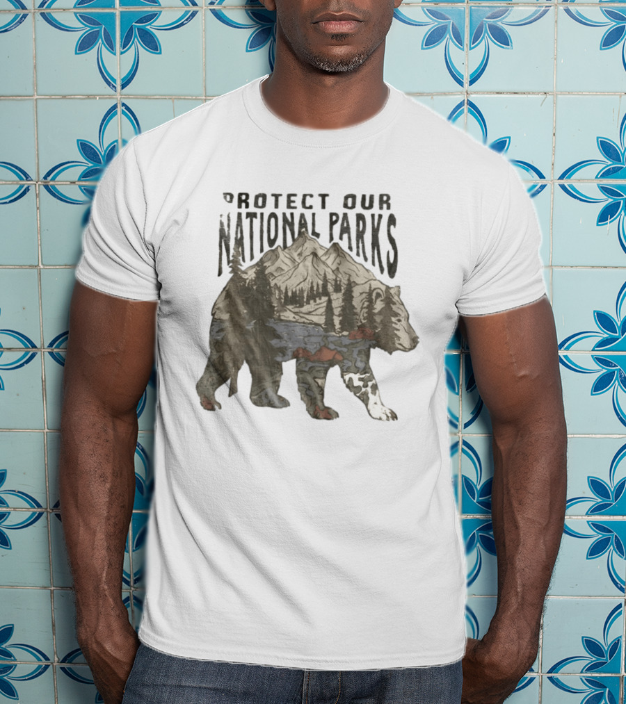 Protect Our National Parks Bear Forest Mountain Scene T-Shirt
