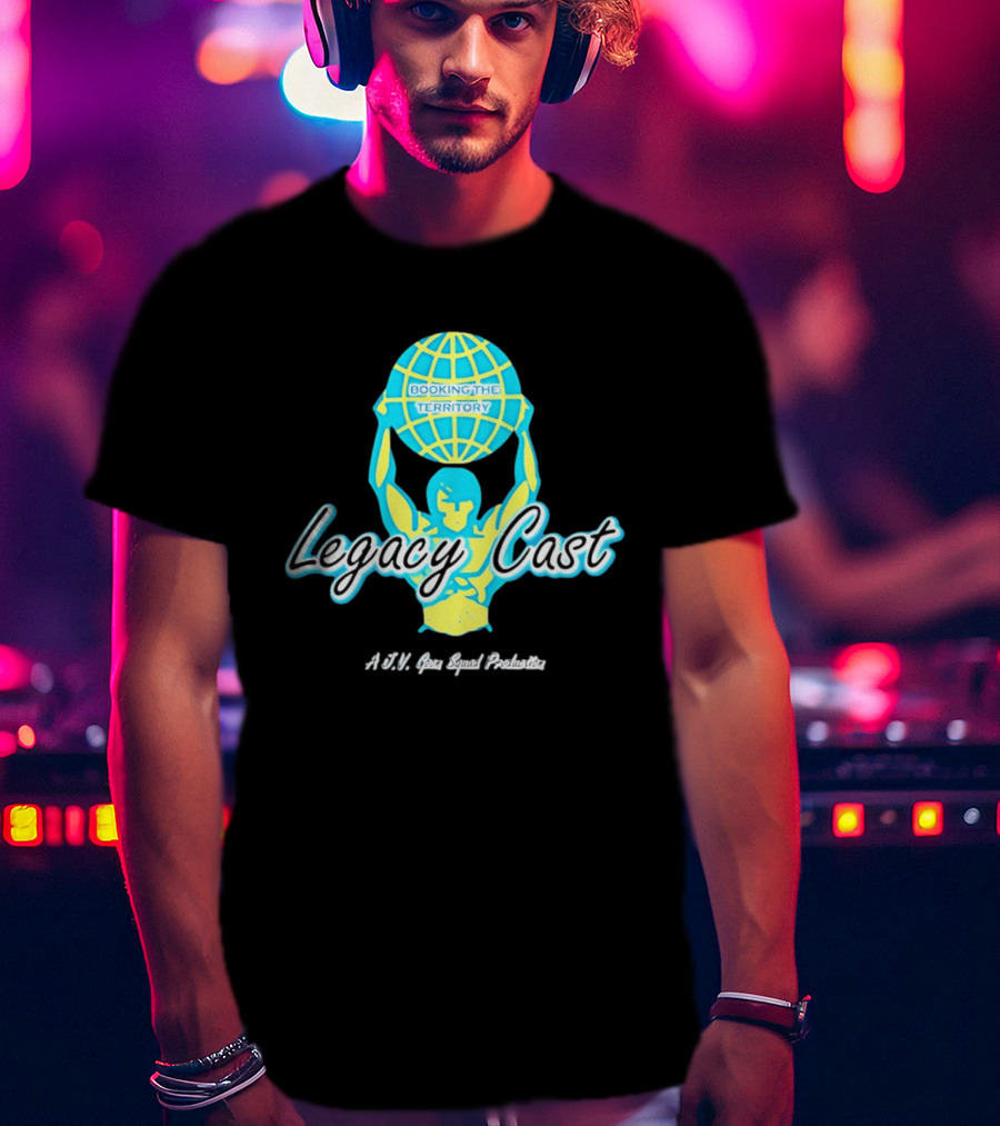 Booking The Territory Legacy Cast World Lifter A J V Goon Squad Production T-Shirt