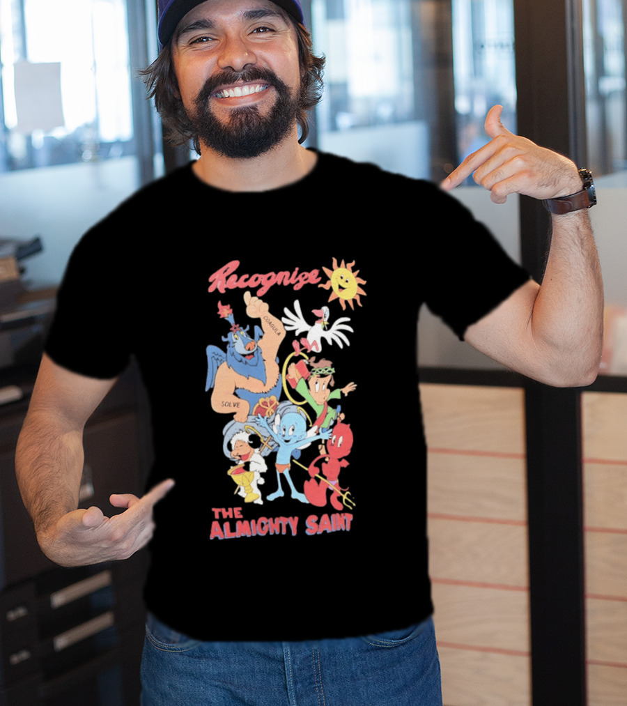 Recognize The Almighty Saint Mythic Characters Coagula Solve T-Shirt