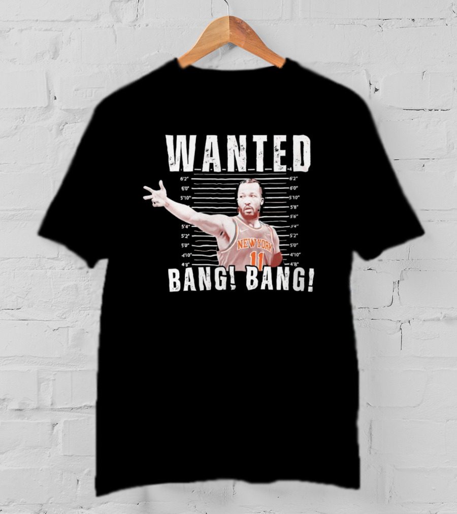 Jalen Brunson New York Knicks Wanted Bang Bang Shot T-Shirt